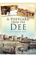 A Postcard from the Dee