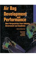 Air Bag Development and Performance