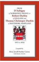 From D'Aubigny of Normandy, France to Robert Durbin of England and Thomas Christoper Durbin of Baltimore, Maryland