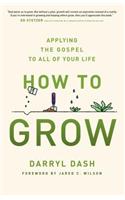 How to Grow