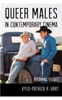 Queer Males in Contemporary Cinema