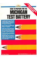 How to Prepare for the Michigan Test Battery