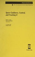 Space Guidance, Control, and Tracking II