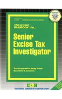 Senior Excise Tax Investigator: Passbooks Study Guide