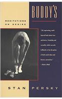 Buddys: Meditations on Desire