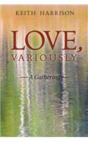 Love, Variously