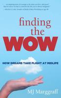 Finding the Wow: How Dreams Take Flight at Midlife