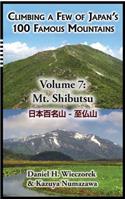Climbing a Few of Japan's 100 Famous Mountains - Volume 7