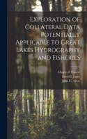 Exploration of Collateral Data Potentially Applicable to Great Lakes Hydrography and Fisheries