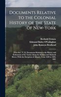 Documents Relative to the Colonial History of the State of New-York