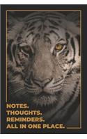 Be Strong and Courageous. Notes. Thoughts. Reminders. All in one place.: Tiger Notebook Journal