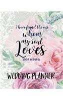 I Have Found The One Whom My Soul Loves Songs of Solomon Wedding Planner