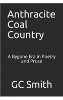 Anthracite Coal Country