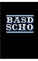 Basd Scho