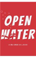 Open Water. Scuba Diver Log Book