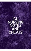 ICU Nursing Notes and Cheats