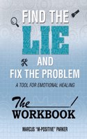 Workbook (Find the Lie Fix The Problem)