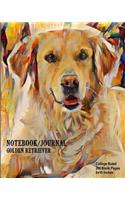 Notebook/Journal - Golden Retriever: College Ruled - 200 Blank Pages - 8x10 Inches