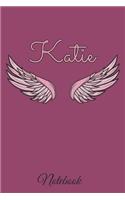 Katie Notebook: A beautiful personalized angel wings soft cover notebook with 100 lined pages in 6x9 inch format. Personal Diary Personalized Journal Customized Jou