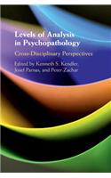 Levels of Analysis in Psychopathology