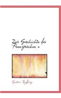 Zur Geschichte Des Franzosischen E