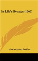 In Life's Byways (1905)