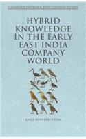 Hybrid Knowledge in the Early East India Company World
