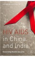 Hiv/AIDS in China and India