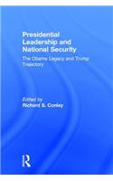 Presidential Leadership and National Security