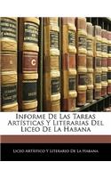 Informe De Las Tareas Artísticas Y Literarias Del Liceo De La Habana