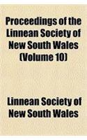Proceedings of the Linnean Society of New South Wales Volume 10: (English)