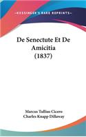 de Senectute Et de Amicitia (1837)