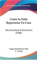 Como Se Debe Repertoriar Un Caso