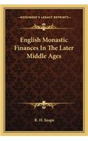English Monastic Finances in the Later Middle Ages