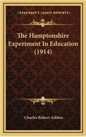 The Hamptonshire Experiment in Education (1914)