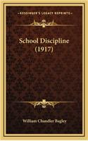 School Discipline (1917)