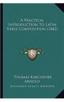 Practical Introduction to Latin Verse Composition (1842)