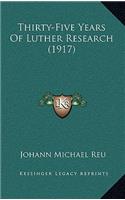 Thirty-Five Years Of Luther Research (1917)