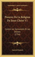 Preuves De La Religion De Jesus Christ V1