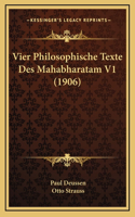 Vier Philosophische Texte Des Mahabharatam V1 (1906)