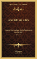 Voyage Entre Ciel Et Terre
