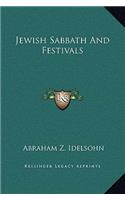 Jewish Sabbath And Festivals