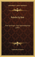 Bukolla Og Skak