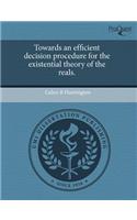 Towards an Efficient Decision Procedure for the Existential Theory of the Reals