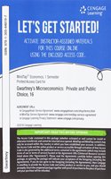 Mindtap Economics, 1 Term (6 Months) Printed Access Card for Gwartney/Stroup/Sobel/Macpherson's Microeconomics: Private and Public Choice, 16th