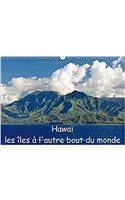 Hawai les Iles a l'Autre Bout du Monde 2017