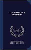 Dona Ana County in New Mexico