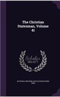 The Christian Statesman, Volume 41