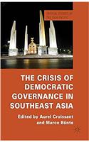 Crisis of Democratic Governance in Southeast Asia