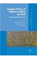 Language Practices of Indigenous Children and Youth